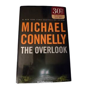The overlook by Michael Connelly - little, brown books - isbn 9780316018951